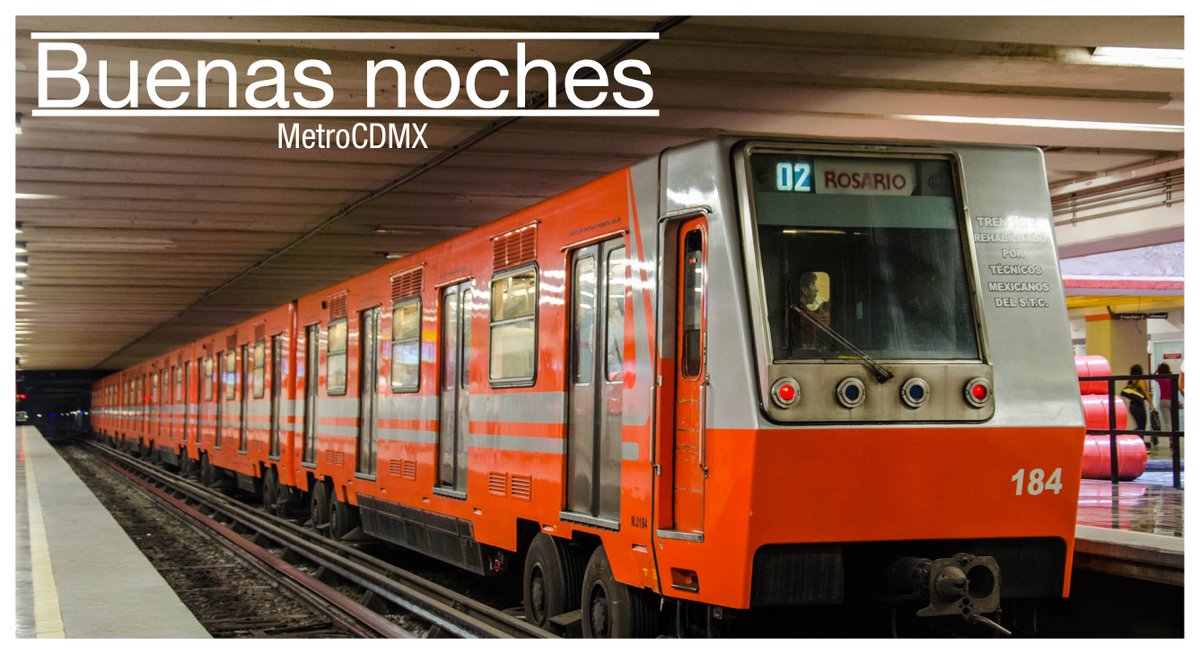 MetroCDMX's tweet photo. Concluimos el servicio. Gracias por viajar en #MetroCDMX. ¡Buenas noches! https://t.co/itTqOCrrCG