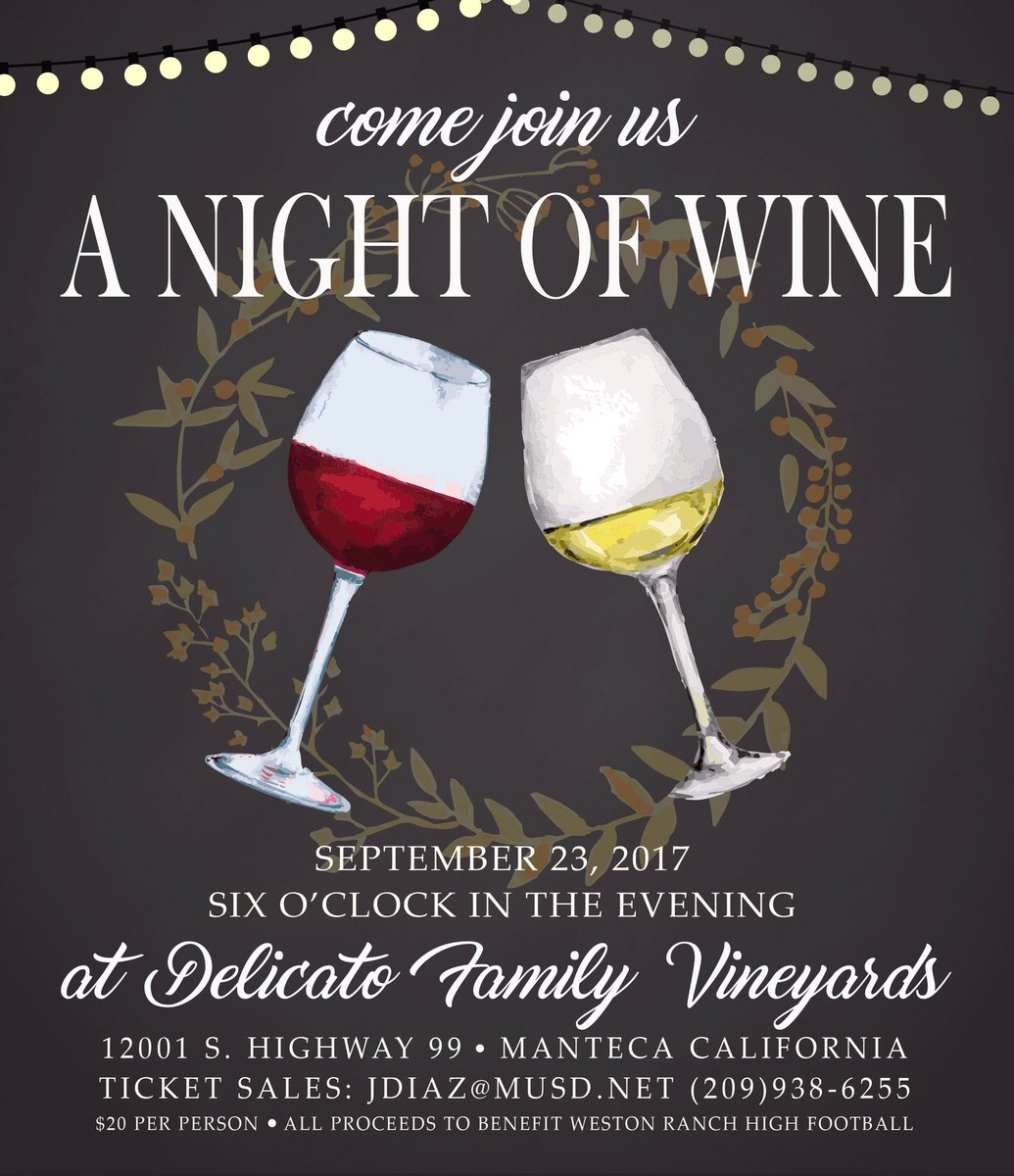 Looking for a fun night and a great way to support WRHS Sports? Then join us for a night of wine at Delicato Winery!