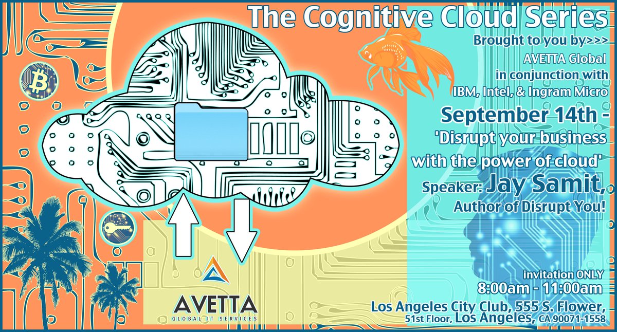 Be my guest - We're just under a month away from the inaugural event of AVETTA's Cognitive Cloud series!  goo.gl/eKwrwc