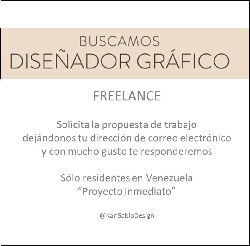 licfamr's tweet photo. En @KariSabioDesign Requerimos #DiseñadorGráfico #Freelance Proyecto Inmediato. Solicita la propuesta dejándonos tu #Email a @licfamr #Vzla https://t.co/mxpg1KSW6U