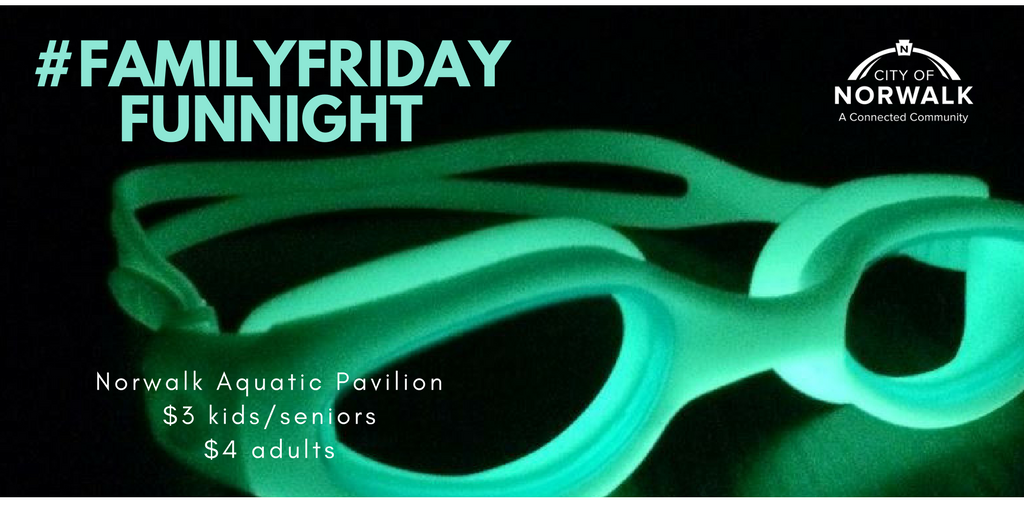 CityofNorwalkCA's tweet photo. Don't miss our #GlowintheDark themed #FridayFamilyFunNight at the #norwalkaquaticpavilion. Anyone dressed in theme gets a special treat! https://t.co/smvwxcoXSq
