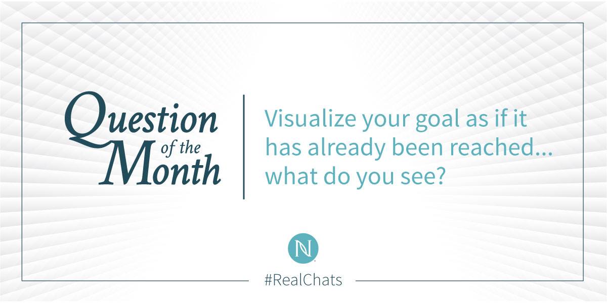 How do you visualize accomplishing your goals? #RealChats #AmberOlsonRourke
