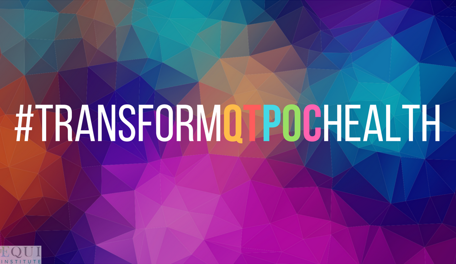 EquiInstitute's tweet image. Take the #QTPOC Health Survey and let us know how we can better support your health. #transformQTPOChealth equi-institute.org/qtpoc-health-s…