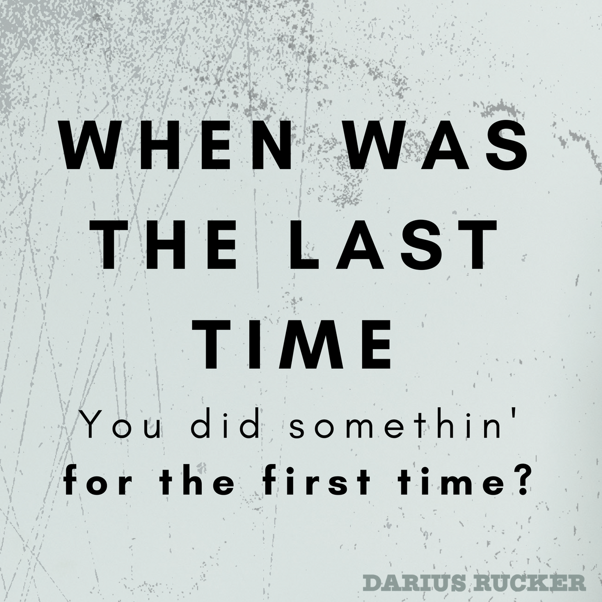 dariusrucker's tweet photo. "Maybe somethin' new is what you're needin'..." https://t.co/UAbi7YmYaW https://t.co/7V60zhPi89