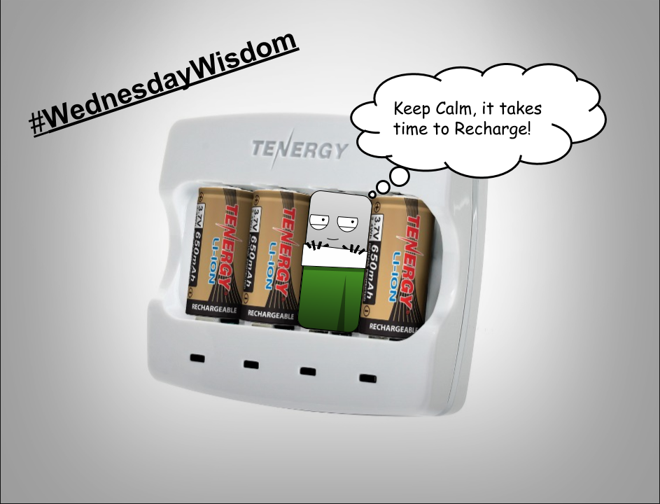 #WednesdayWisdom Keep Calm, it takes time to Recharge. https://t.co/ep0DLcic6l