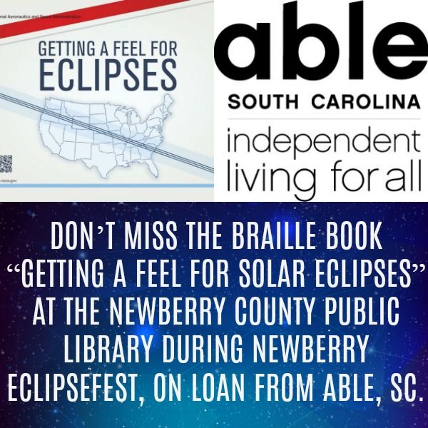 NBeclipsefest's tweet photo. Don’t miss the braille book “getting a feel for solar eclipses” at the Newberry Public Library during EclipseFest, on loan from Able, SC! https://t.co/bKszv21icH