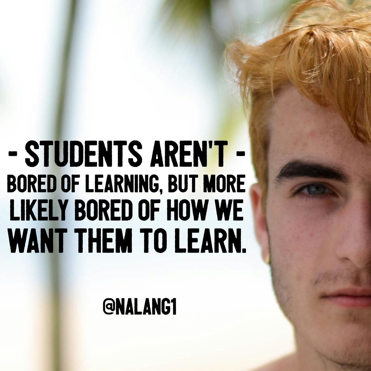 drlangraad's tweet photo. All students are motivated and curious! We, as educators, must connect curiosity to the classroom. #education #edchat #divergED #satchat https://t.co/MRkX7kiDz5
