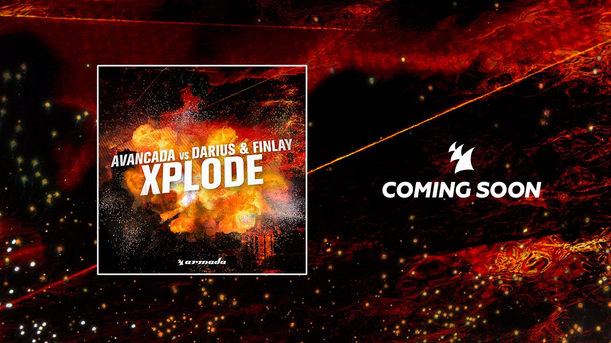 Xplode - Out Soon
#Armada #arminvanbuuren