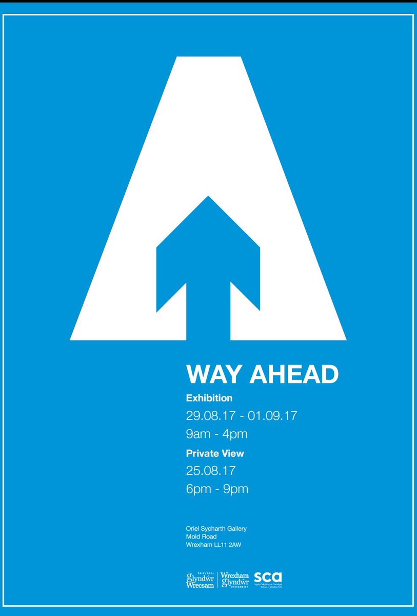 OrielSycharth's tweet photo. Don't forget the private view for our new exhibition Way Ahead is happening this evening at 6pm, featuring work by @GlyndwrUni students https://t.co/yvivvSyqiO