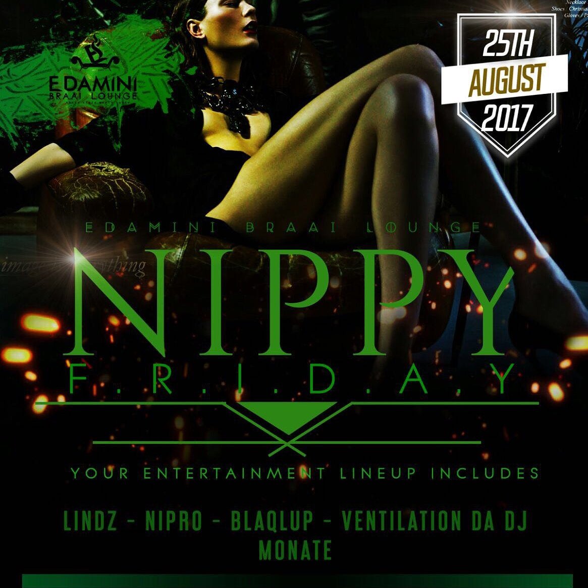 thozama33279063's tweet photo. Tomorrow its our #Nippyfriday
#Edaminibraailounge come through https://t.co/IJEyJUHaot