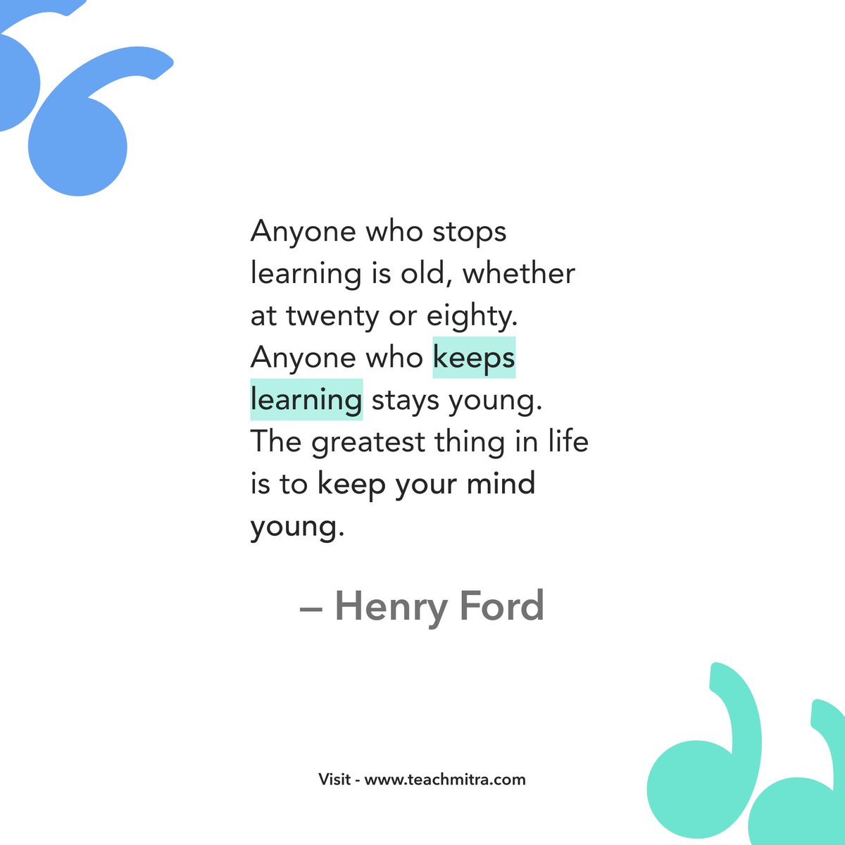 Teachmitra's tweet photo. Keep #learning, stay young! π
#ThursdayThoughts #SharingisLearning #Teachmitra
Start Learning at https://t.co/QS4naGJZiN! https://t.co/8RazVu3w9g