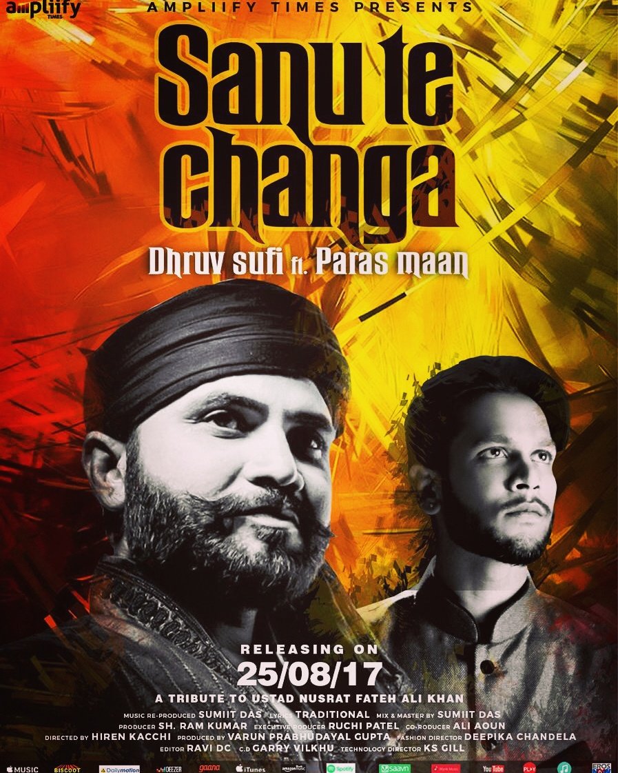 iamrealparas's tweet photo. Tribute To Ustaad Nusrat Fateh Ali Khan Sahab #SanuTeChanga with Dhruv Sufi releasing on 25-08-17
Thanks to Varun Gupta ji #ampliifytimes 🙏 https://t.co/Epe1rP5EPD