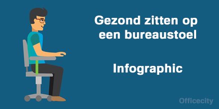 We lezen en horen het overal; meer #bewegen en minder #zitten. Bekijk onze #infographic over gezond zitten: bit.ly/2w7w0Ib