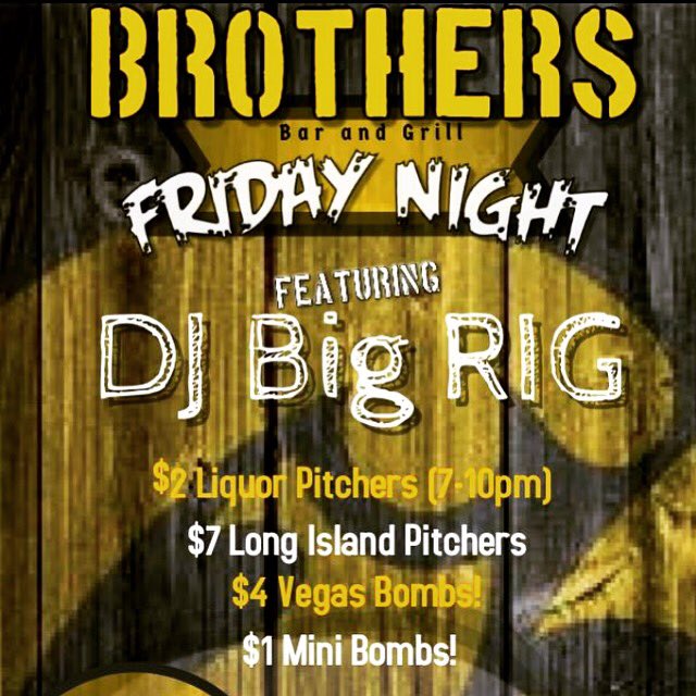 djbigrig99's tweet image. Make sure to stop by Brothers Sports Bar!! Every Friday night!!!