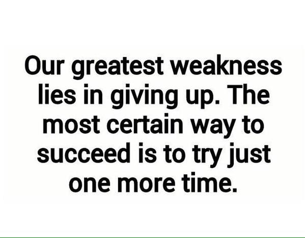 tomorrowsman's tweet photo. Always try one more time before you give up. #youcandoit #worthit https://t.co/TdUx7KMlQ9