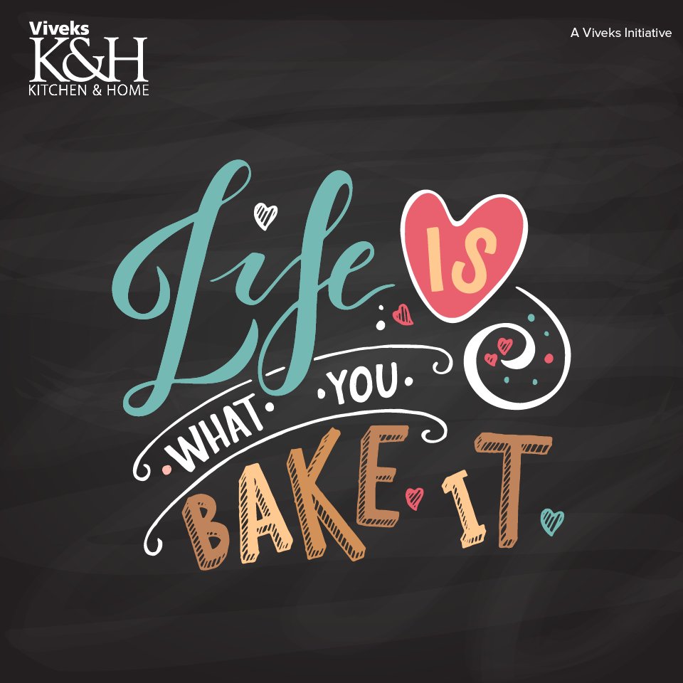 #ViveksKandH #BakingQuote #Kitchen #Chennai #Home