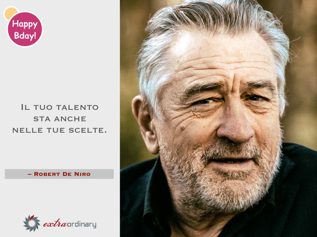 #ExtraordinaryBirthday #RobertDeNiro