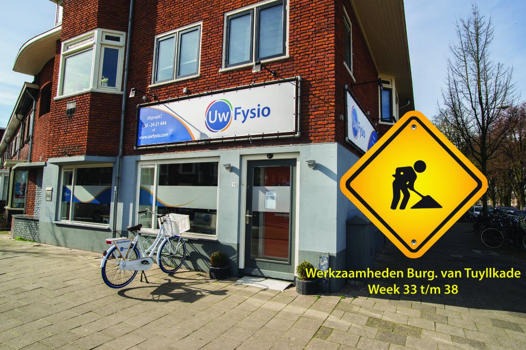 Werkzaamheden Burgemeester van Tuyllkade uwfysio.com/werkzaamheden-…