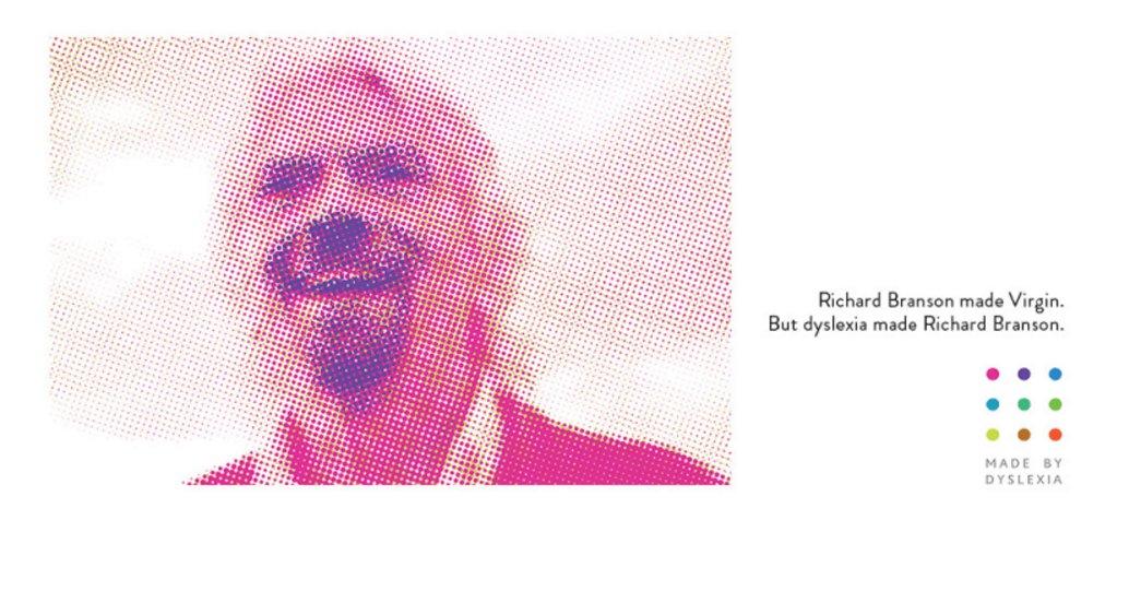 richardbranson's tweet image. Dyslexia has given me an advantage in life – it’s helped me to think creatively &amp;amp; to simplify things virg.in/oor @madebydyslexia