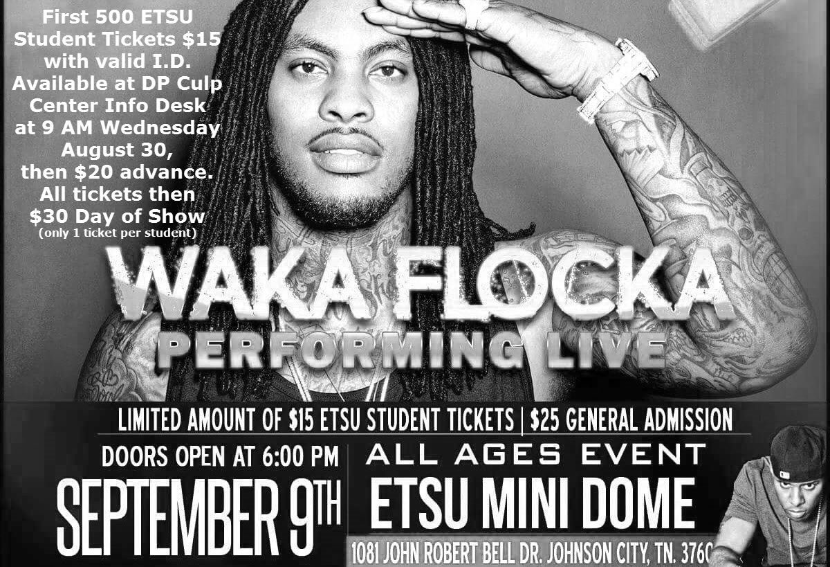 ETSUActivities's tweet photo. ETSU are you ready for the hottest concert of the season? Let's bop with Waka Flocka, performing live at ETSU Mini Dome on 09/09/17 https://t.co/7nolSf8m4k