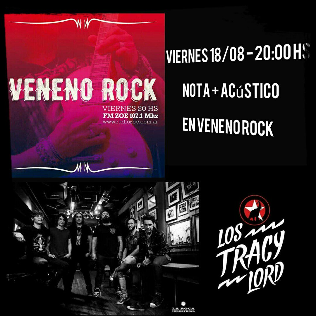Viernes 18, 20hs. Nota + acústico en @venenorockradio, Radio Zoe FM 107.1 radiozoe.com #lostracy #vasaservos #rock #rocknacional