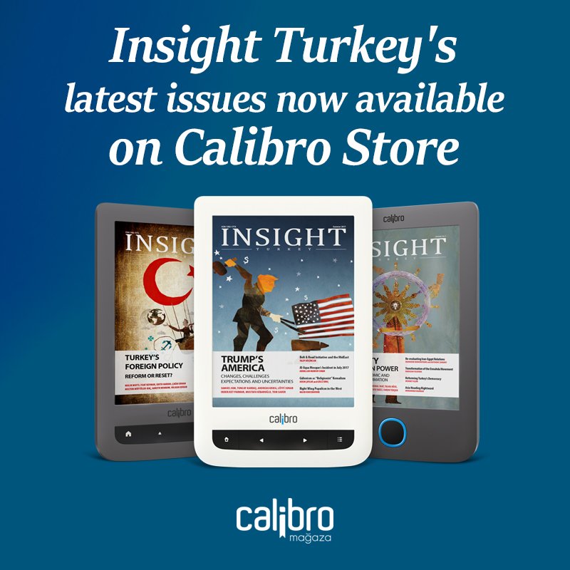 Insight Turkey's latest issues now available on Calibro Store. <a href="/InsightTurkey/">Insight Turkey</a>