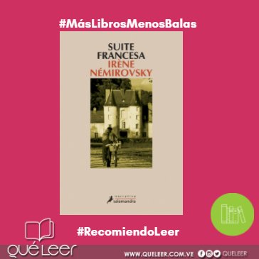 ¿#QuéLeer? 📖  “Suite Francesa” de #IrèneNémirovsky 📚  casadellibro.com/libro-suite-fr…