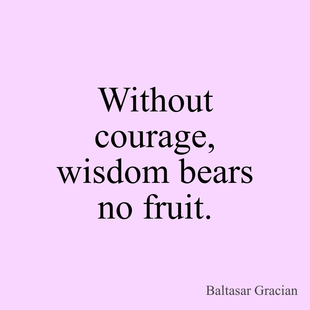 yourhourlyquote's tweet photo. https://t.co/c1lrIdwhvI Without courage, wisdom bears no fruit. - Baltasar Gracian #quotesaga #quotestoliveby #entrepreneur #quotesab https://t.co/4ycUomAxEo