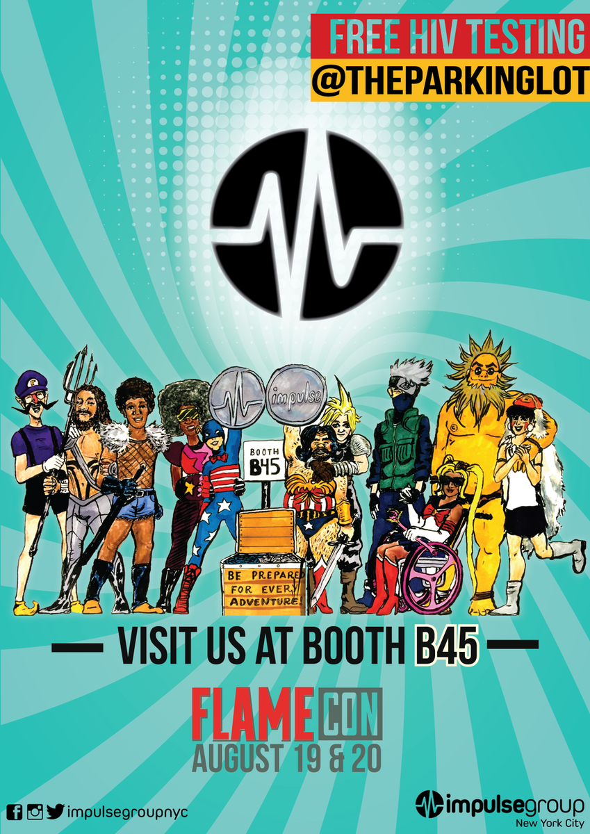 ImpulseGroupNYC's tweet photo. Join Impulse Group NYC at FlameCon this Saturday and Sunday! Free HIV testing & comic book nerdery.
#AwareAF
https://t.co/OhvS12U3AW https://t.co/CqQiIaoBIi