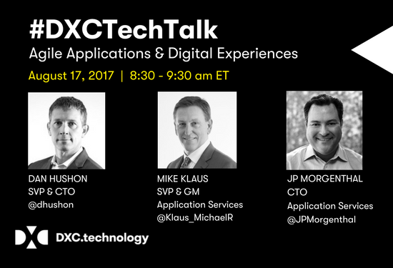 Join us LIVE in 30 minutes: Agile #Apps &amp; Digital Experiences #DXCTechTalk bit.ly/2vIBjjR <a href="/DanHushon/">Dan Hushon</a> @klaus_MichaelR @jpmorgenthal