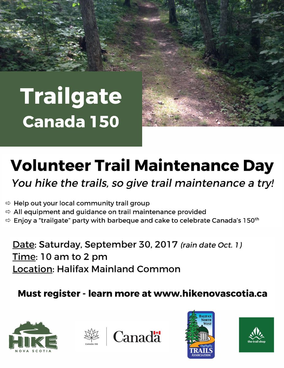 #Trailgate #Canada150 Volunteer Trail Maintenance Day Sep 30 in #Halifax <a href="/HikeNS/">Hike Nova Scotia</a> <a href="/HalifaxNWTrails/">HalifaxNWTrails</a> <a href="/TrailShop/">The Trail Shop</a> ow.ly/q3rn30eliaR #hikens