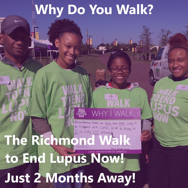 Sign up for the Richmond Walk to End Lupus Now! It's only 2 months away! ow.ly/x35830ehICW