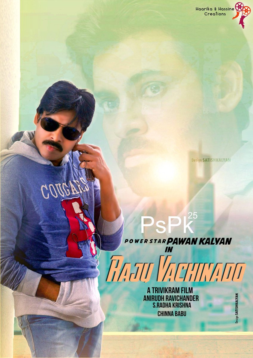YursSatish's tweet image. @PawanKalyan ❤️😘#PSPK25  #RajuVachinado 😎 @TrivikramWORDS  @TrivikramFans @haarika_hassine  
#TimePassEdit