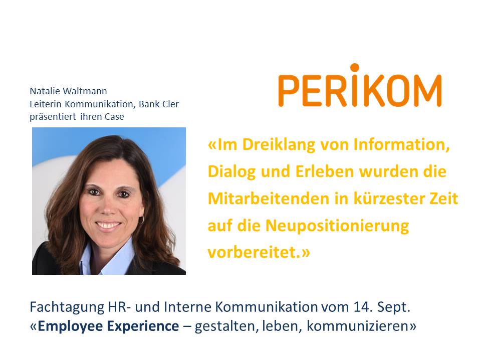 PerikomHWZ's tweet photo. Wir freuen uns auf Natalie Waltmann, Leiterin Kommunikation @bankcler an unserer Tagung #employeeexperience https://t.co/eFYWDSdq4T #perikom https://t.co/Z4NwWMljUl
