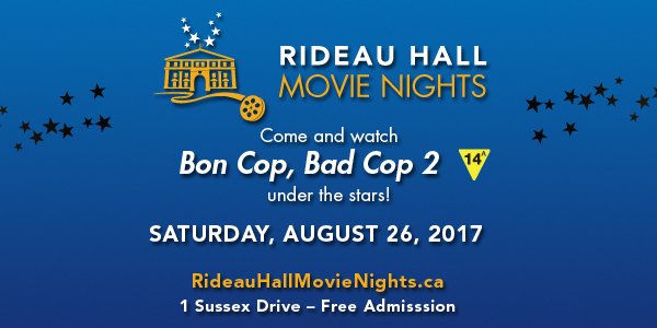 RideauHall's tweet photo. Come enjoy a movie under the stars at #RideauHall Movie Nights on August 26! #GGMovie #BCBC2 https://t.co/8JPmFBZG0b https://t.co/CbuZK2UtDV