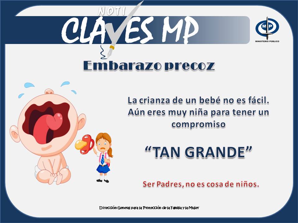#ClavesMP #prevencion #embarazo precoz