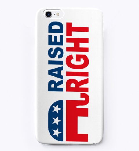 ConservativeMur's tweet image. If you’re raised right you need this case! RT &amp;amp; Like if you want one❗️
bit.ly/raised-right-c…