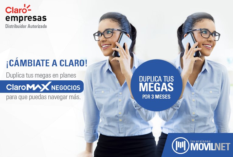 Inv_Movilnet's tweet photo. Cámbiate a #ClaroEmpresas y cuenta con el doble de megas en tu plan #ClaroMax Negocios para que puedas navegar más → https://t.co/O2HIqIVw58 https://t.co/uXQCjtBGBN