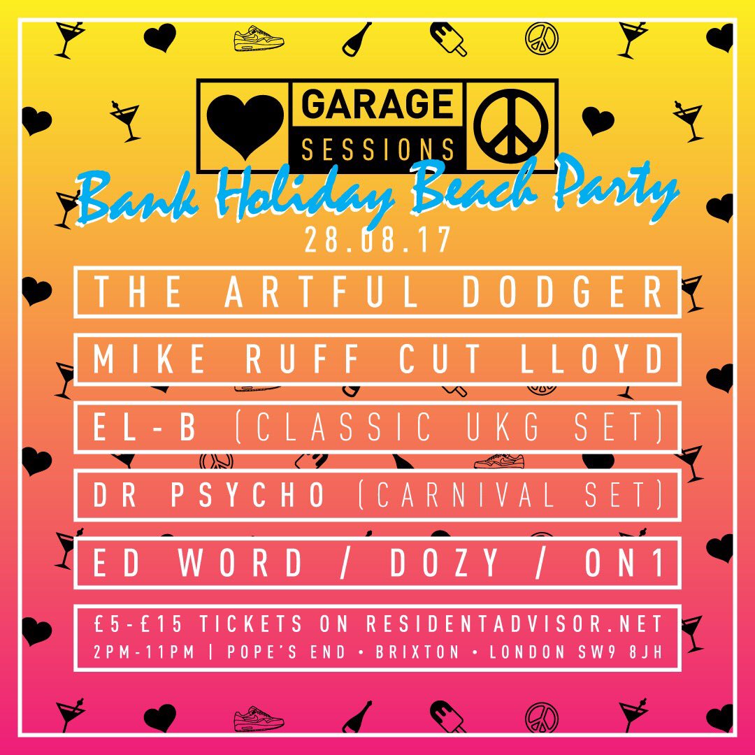 Garage Sessions (@garage_sesh) on Twitter photo Looking fwd 2 our bank holiday beach party 28.08 w/ <a href="/ArtfulDodgerMC/">The Artful Dodger</a> <a href="/MikeRuffCut/">Mike Ruff Cut Lloyd</a> <a href="/ELB_GHOST/">EL-B</a> <a href="/DrPsycho/">TheAMAZINGDrPsycho</a> TIX: bit.ly/2vAtETo Looking fwd 2 our bank holiday beach party 28.08 w/ <a href="/ArtfulDodgerMC/">The Artful Dodger</a> <a href="/MikeRuffCut/">Mike Ruff Cut Lloyd</a> <a href="/ELB_GHOST/">EL-B</a> <a href="/DrPsycho/">TheAMAZINGDrPsycho</a> TIX: bit.ly/2vAtETo