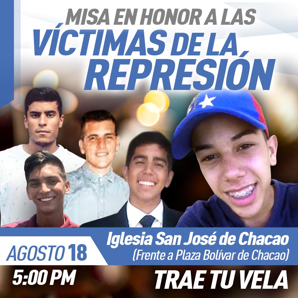 liliantintori's tweet photo. Mañana #18ago haremos una misa en honor a los caídos durante las protestas pacíficas. Acompañemos a sus familiares ¡Exigimos justicia y paz! https://t.co/0eAjVySS2X