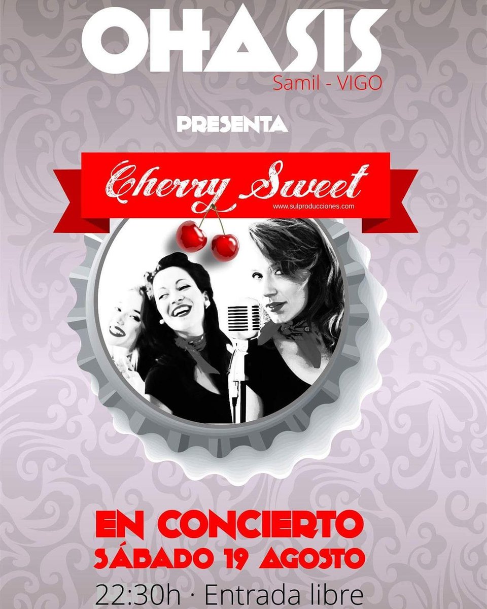 TheCherrysBand's tweet photo. Cherry Sweet en el Ohasis (Samil) el sábado 19. Último concierto no privado del veranito. 
¡No nos falten! 🍒🍒🍒 #música #musicaenvigo #vigo https://t.co/Unur40CzKt