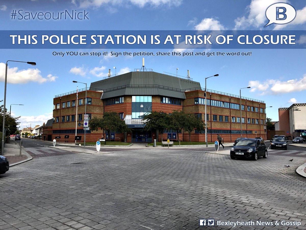 BexleyheathNews's tweet photo. #SaveOurNick Save Bexleyheath Police Station from closure, please sign the petition: https://t.co/EMP6MOKcje https://t.co/cqfjYytvnQ