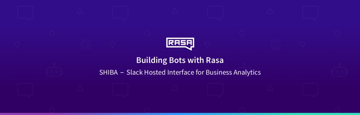 Rasa_HQ's tweet photo. Building Bots with Rasa: SHIBA — Slack Hosted Interface for Business Analytics https://t.co/g7qNU370bN … #chatbots #buildingbots #NLU https://t.co/AEqiW7l9rK