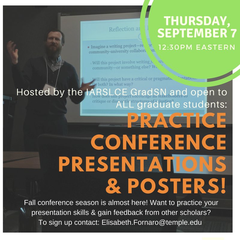 IARSLCEGrad's tweet image. Get some practice w/ presentations/posters before fall conference season! Open to ALL graduate students, not just IARSLCE GradSN members!