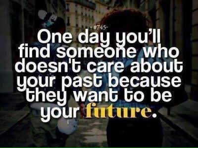 When someone want to be your future, she will understand and accept your past. 

#ALDUBLoveForLife