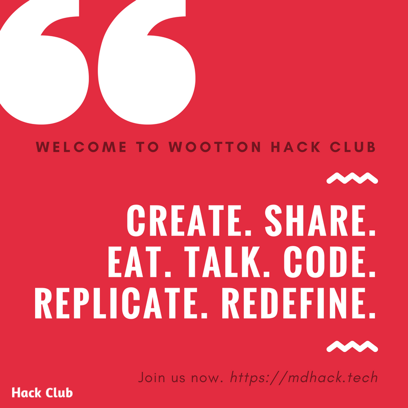 WoottonHack's tweet photo. Welcome class of 2021! Hack Club will be at the new students' picnic night (Sept. 1). Come find Larissa at our stand, and join the club! https://t.co/XYFIHu7GqV