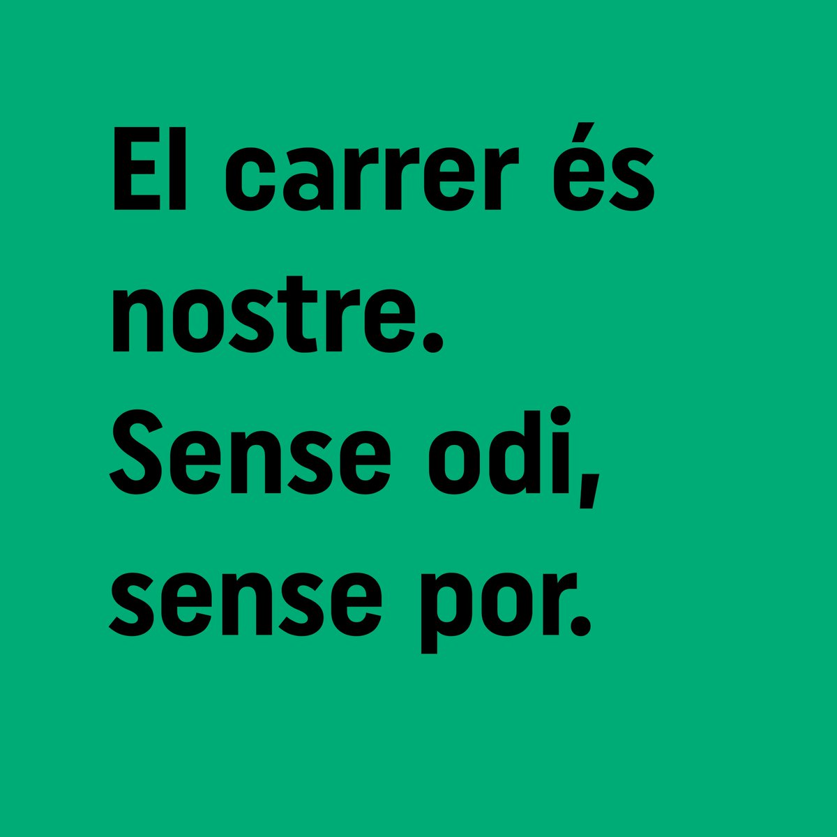 firatarrega's tweet photo. El carrer és nostre. Sense odi, sense por. https://t.co/qVYD3u8eU3