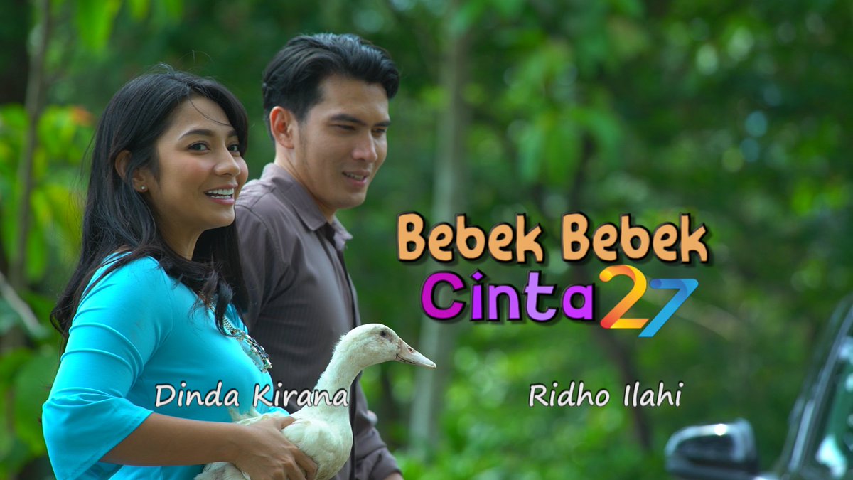 Senin 21.08.17 Jam 10 Pagi hanya di SCTV "Bebek Bebek Cinta 27"
