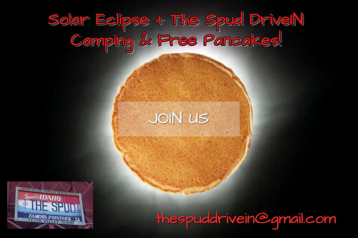 spud_drivein's tweet photo. Solar Eclipse, The Spud DriveIN, a movie AND a FREE pancake breakfast. Reserve your spot now. Email us at thespuddrivein@gmail.com https://t.co/7NQeYLSp7T