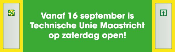 Vanaf 16 september is de Technische Unie #Maastricht op zaterdag open. #TUbalie 
van  07:30 uur tot 13:00 uur